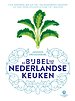 De bijbel van de Nederlandse keuken
