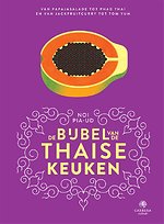 De bijbel van de Thaise keuken De bijbel van de Thaise keuken