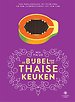 De bijbel van de Thaise keuken De bijbel van de Thaise keuken