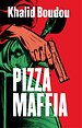 Pizzamaffia