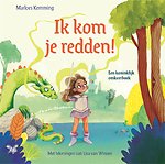 Ik kom je redden! - Een koninklijk omkeerboek