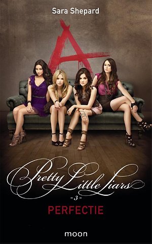 Pretty Little Liars dl 3 - Perfectie