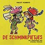 De schminkpietjes De schminkpietjes