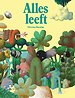 Alles leeft