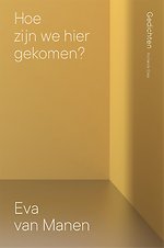 Hoe zijn we hier gekomen? Hoe zijn we hier gekomen?