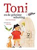 Toni en de geheime schutting
