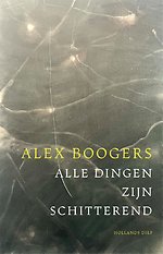 Alle dingen zijn schitterend