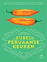 De bijbel van de Peruaanse keuken
