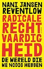 Radicale rechtvaardigheid Radicale rechtvaardigheid