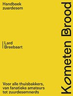 Kometen Brood: handboek zuurdesem
