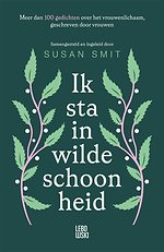 Ik sta in wilde schoonheid Ik sta in wilde schoonheid