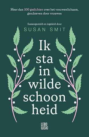 Ik sta in wilde schoonheid