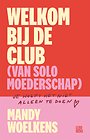 Welkom bij de club