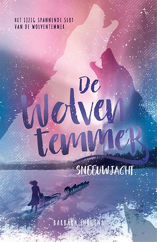 De wolventemmer: Sneeuwjacht