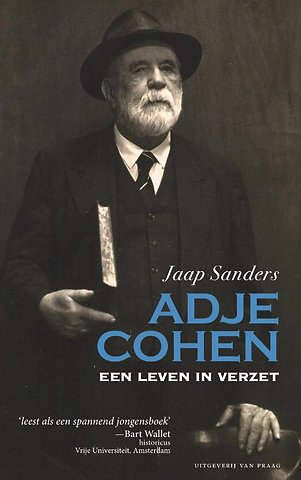 Adje Cohen. Een leven in verzet