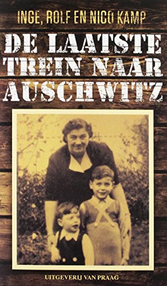 De laatste trein naar Auschwitz