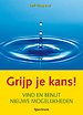 Grijp je kans!