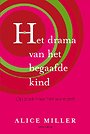 Drama van het begaafde kind Drama van het begaafde kind