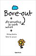Bore-out