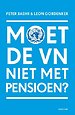 Moet de VN niet met pensioen