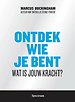 Ontdek wie je bent