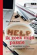 Help, ik zoek mijn passie
