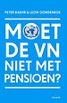 Moet de VN niet met pensioen