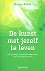 De kunst met jezelf te leven