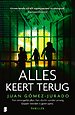 Alles keert terug