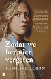 Zodat we het niet vergeten Zodat we het niet vergeten