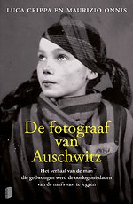 De fotograaf van Auschwitz
