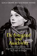 De fotograaf van Auschwitz