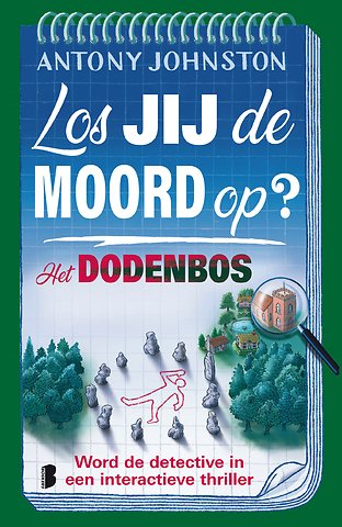 Los jij de moord op? - Het dodenbos
