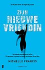 Zijn nieuwe vriendin