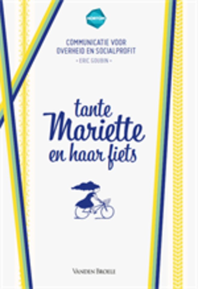 Tante Mariette en haar fiets Tante Mariette en haar fiets
