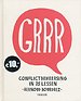 GRRR - Conflictbeheersing in 75 lessen