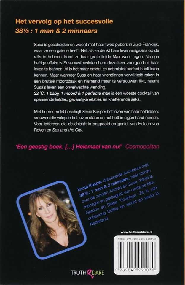 32 °C 1 baby, 1 moord & 1 perfecte man