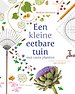 Een kleine eetbare tuin met vaste planten Een kleine eetbare tuin met vaste planten