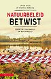 Natuurbeleid betwist Natuurbeleid betwist
