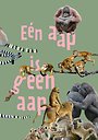 Eén aap is geen aap Eén aap is geen aap