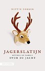 Jagerslatijn Jagerslatijn