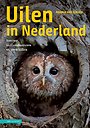 Uilen in Nederland Uilen in Nederland