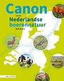 Canon van de Nederlandse boerennatuur Canon van de Nederlandse boerennatuur