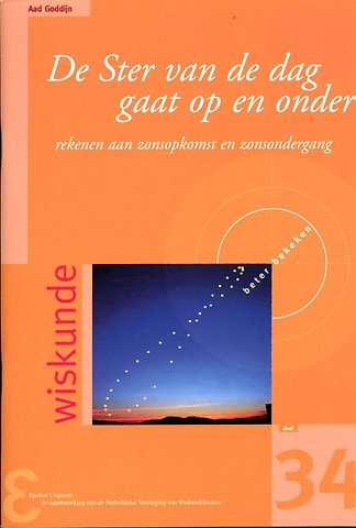 De ster van de dag gaat op en onder