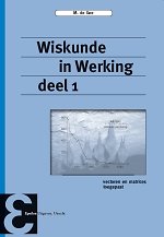 Wiskunde in Werking deel 1