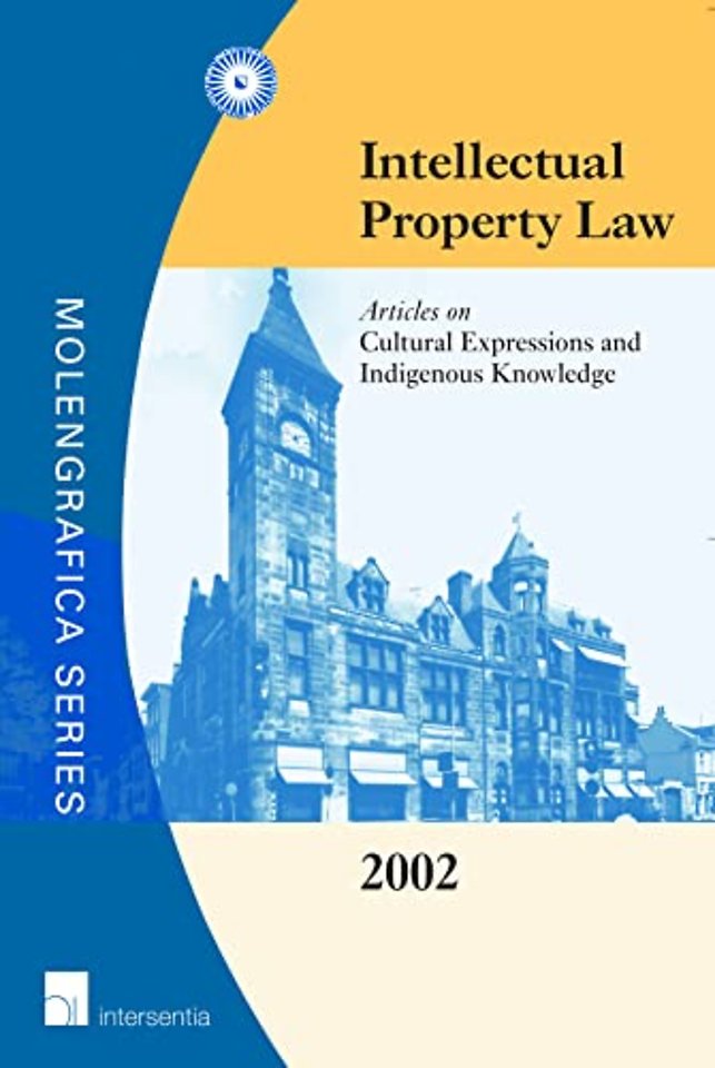 Intellectual Property Law; Articles on Cultural Expressions and Indigenous Knowledge Intellectual Property Law; Articles on Cultural Expressions and Indigenous Knowledge