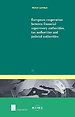 European Cooperation between Financial Supervisory Authorities, Tax Authorities and Judicial Authorities