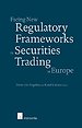 Facing New Regulatory Frameworks in Securities Trading in Europe
