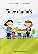 Twee mama's