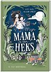 Mijn mama is een heks